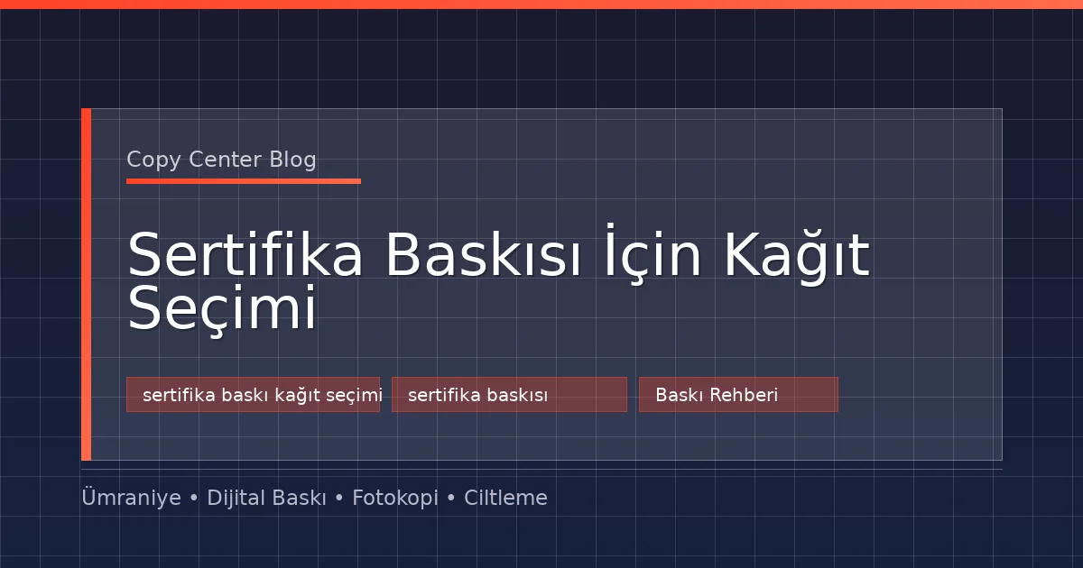 Sertifika Baskısı İçin Kağıt Seçimi